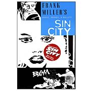 Frank Miller's Sin City Vol. 6: Booze, Broads, and Bullets