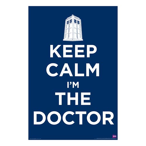 Doctor Who Keep Calm I'm The Doctor Standard Poster
