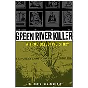 Green River Killer True Detective Story HC Graphic Novel