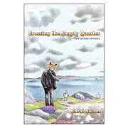 Crossing the Empty Quarter and Other Stories Graphic Novel
