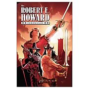 Robert E. Howard Chronicles Hardcover Graphic Novel