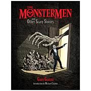 The Monstermen and Other Scary Stories Graphic Novel