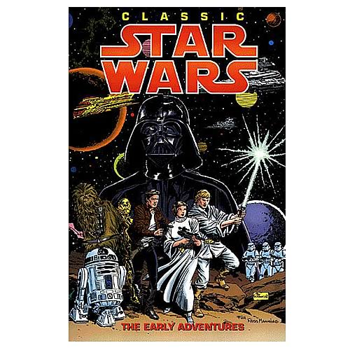 Classic Star Wars The Early Adventures