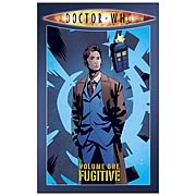 Doctor Who Volume 1: Fugitive Graphic Novel