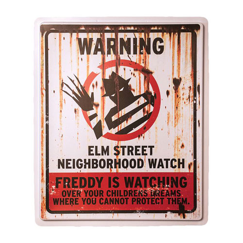Nightmare on Elm Street Neighborhood Watch Sign
