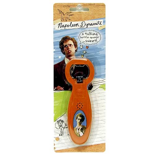 Napoleon Dynamite Talking Bottle Opener