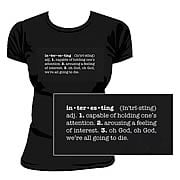 Serenity Define Interesting Juniors T-Shirt