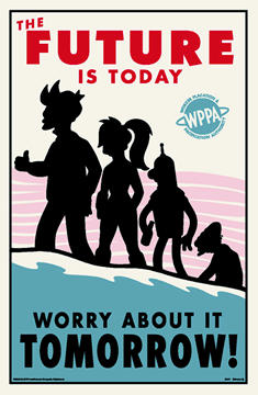 Future is Today Tin Sign