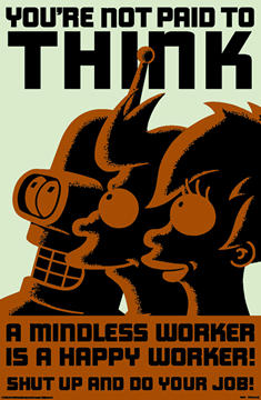 `Not Paid to Think` Tin Sign