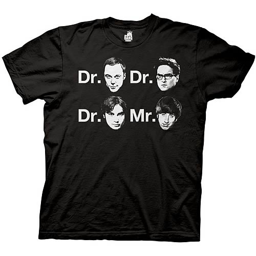 Big Bang Theory Dr. Dr. Dr. Mr. T-Shirt