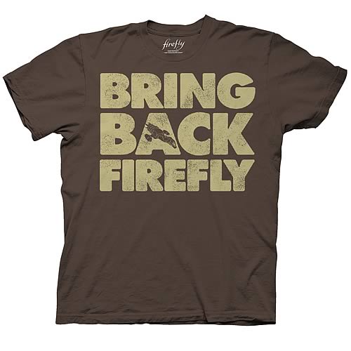 Firefly Bring Back Firefly Brown T-Shirt