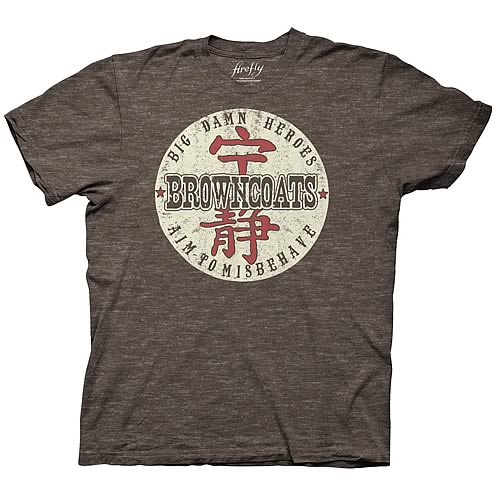 Firefly Browncoats Big Damn Heroes Brown T-Shirt