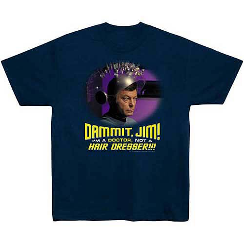 Star Trek T-Shirt: Not a Hair Dresser McCoy