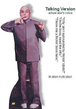 Dr. Evil Desktop Standup