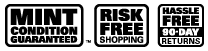 Mint Condition Guaranteed, Risk-Free Shopping, Hassle-Free 90-Day Returns