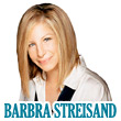 Barbra Streisand