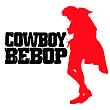 Cowboy Bebop