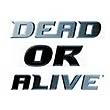 Dead or Alive