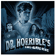 Dr. Horribles Sing-Along Blog