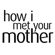 How I Met Your Mother