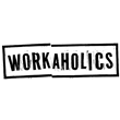Workaholics