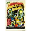 The Simpsons Hungry Are The Damned Giclee