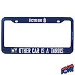 Doctor Who My Other Car Is A TARDIS License Frame - Modern
