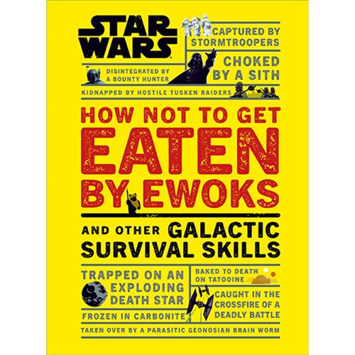 Star Wars How Not to Get Eaten and Galactic Survival Skills