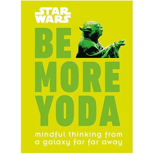 Star Wars Be More Yoda Hardcover Book