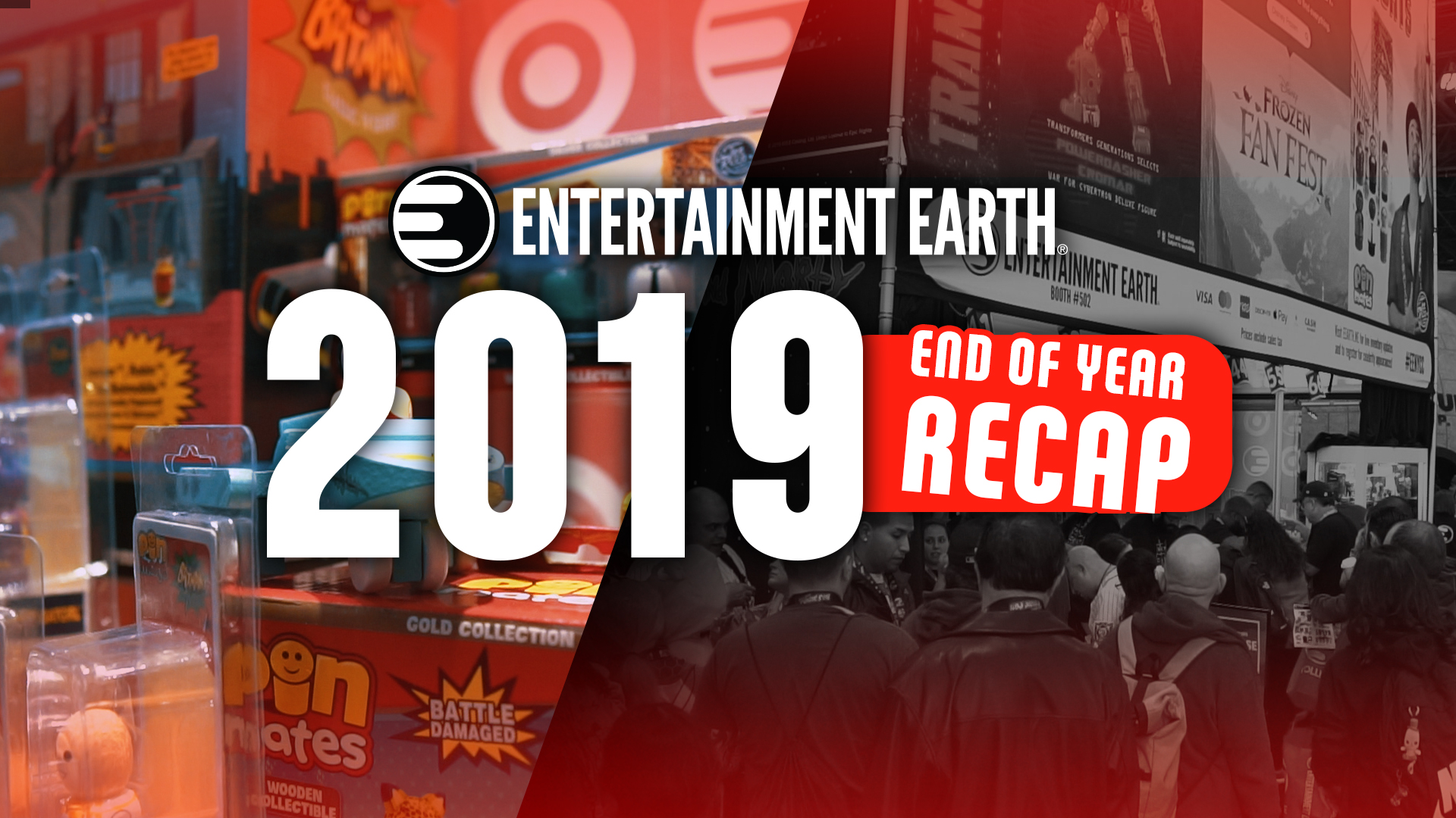 Entertainment Earth 2019 End of the Year Recap!